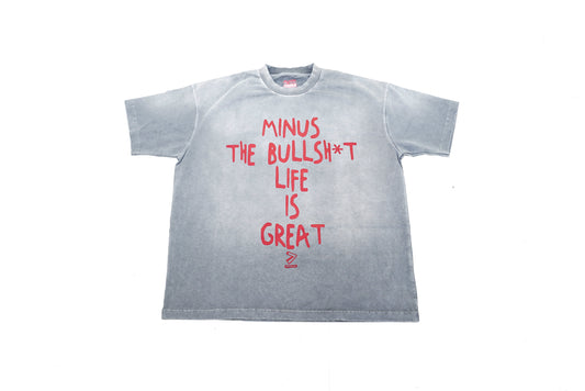 Minus the B.S. - Shirt